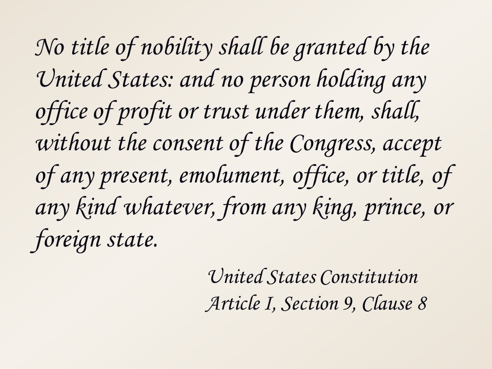 US Constitution Titles of Nobility Clause